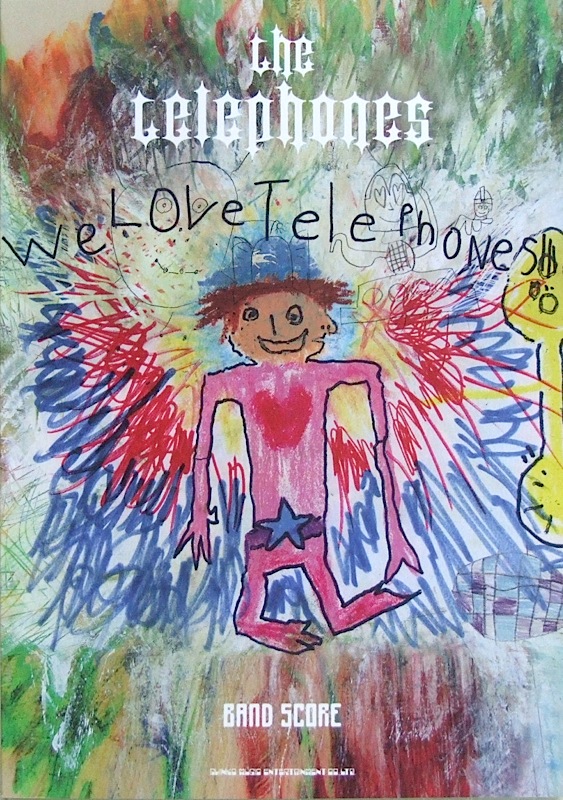 バンドスコア the telephones We Love Telephones！！！ シンコーミュージック
