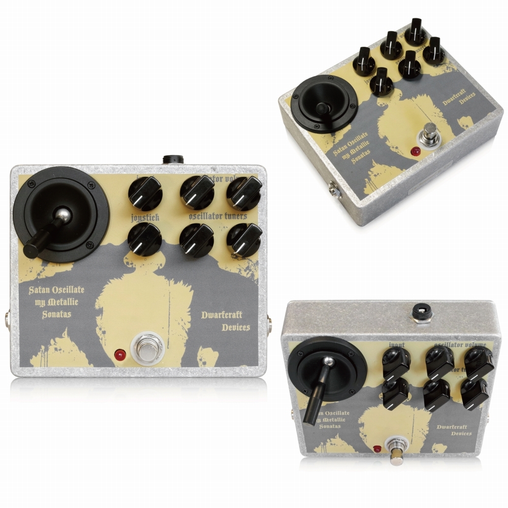Dwarfcraft Devices SOMMS-SATAN OSCILLATE MY METALLIC SONATAS ノイズペダル